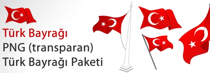 Şeffaf (png) Türk Bayrakları